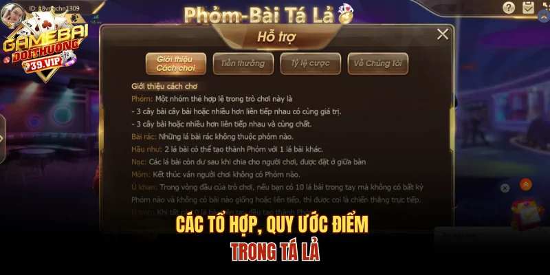 Phỏm 8 Lá Và Kinh Nghiệm Chơi Hiệu Quả Cho Người Mới 2 Các tổ hợp và quy ước điểm trong tá lả