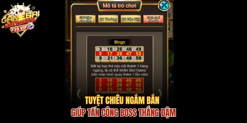 Game Bắn Cá Bingo Club Hấp Dẫn Rinh Thưởng X888 Lần 3 Tuyệt chiêu giúp tấn công boss thắng đậm